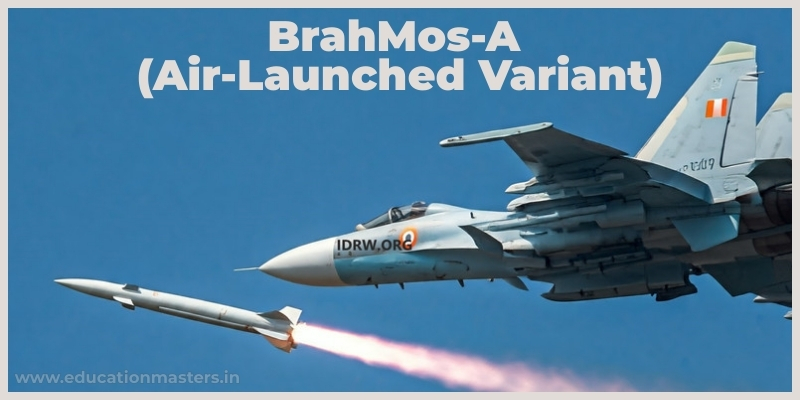 BrahMos-A  (Air-Launched Variant)